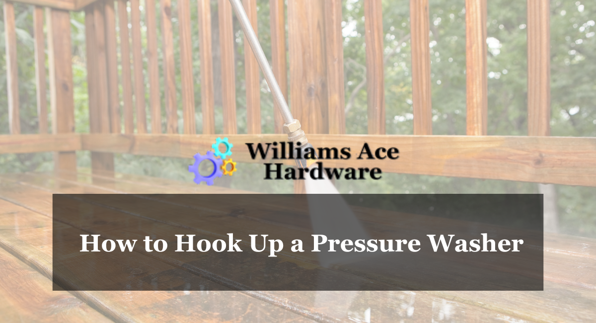 How to Hook Up a Pressure Washer